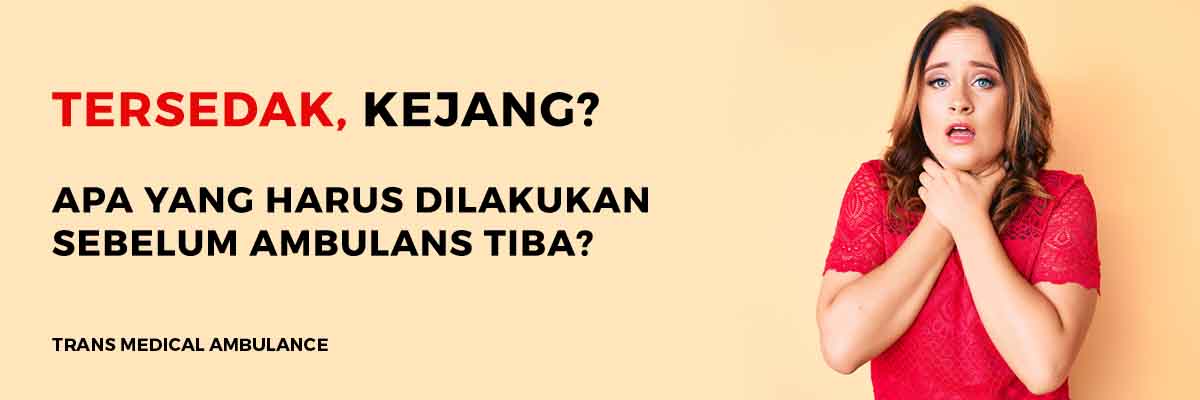Tersedak, kejang, pingsan; apa yang harus dilakukan sebelum ambulans tiba?