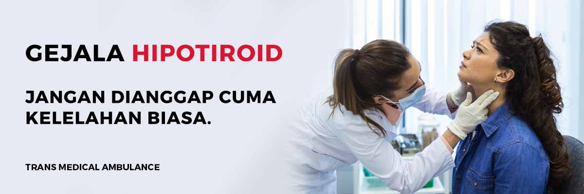 Gejala Hipotiroid