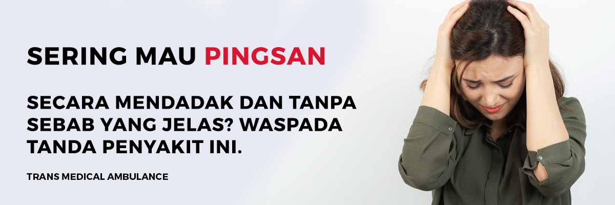 Pingsan Tanpa Sebab
